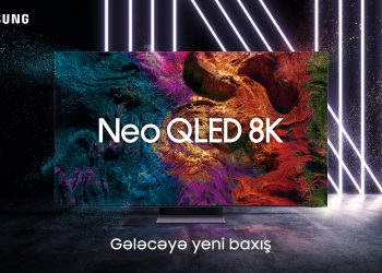 Gələcəyə yeni baxış: “Samsung Neo QLED 8K” televizorları – FOTO