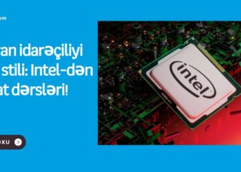 Böhran idarəçiliyi Intel stili: Intel-dən həyat dərsləri!