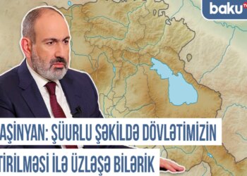 Xronika: Paşinyan Qərbi Azərbaycanla &quot;Qərbi Ermənistan&quot; iddiasını niyə eyniləşdirir?